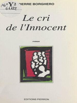 cover image of Le cri de l'innocent
